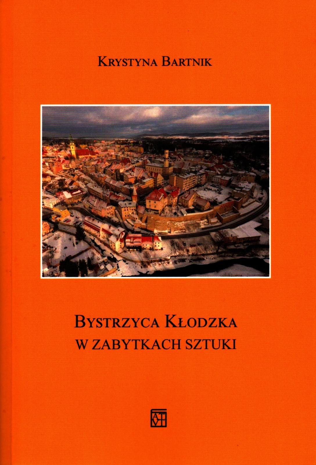 Bystrzyca Kodzka w zabytkach sztuki (pierwsza strona okadki)